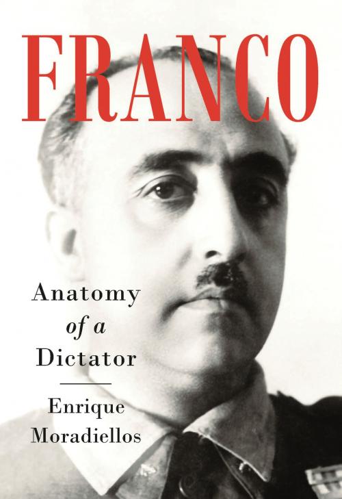 Cover of the book Franco by Enrique Moradiellos, Bloomsbury Publishing