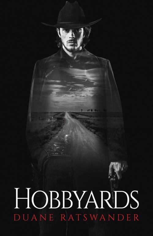 Cover of the book Hobbyards by Duane Ratswander, Austin Macauley