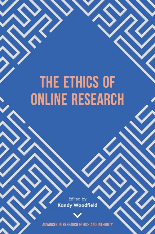 Cover of the book The Ethics of Online Research by , Emerald Publishing Limited