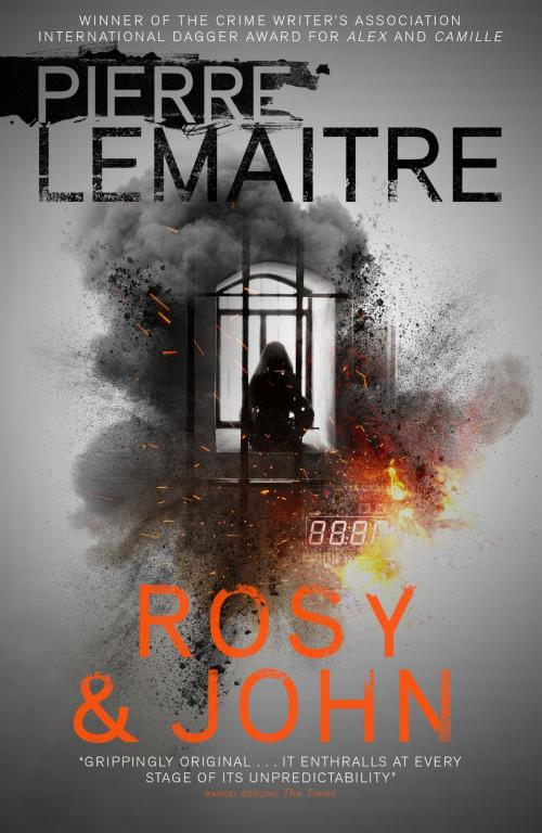 Cover of the book Rosy & John by Pierre Lemaitre, Quercus Publishing
