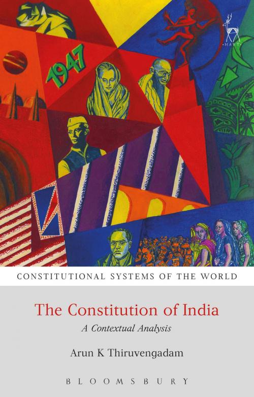 Cover of the book The Constitution of India by Arun K Thiruvengadam, Bloomsbury Publishing