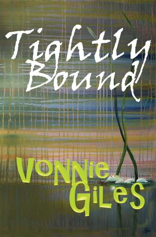 Cover of the book Tightly Bound by Vonnie Giles, Gaile Griffin Peers X3061152Z