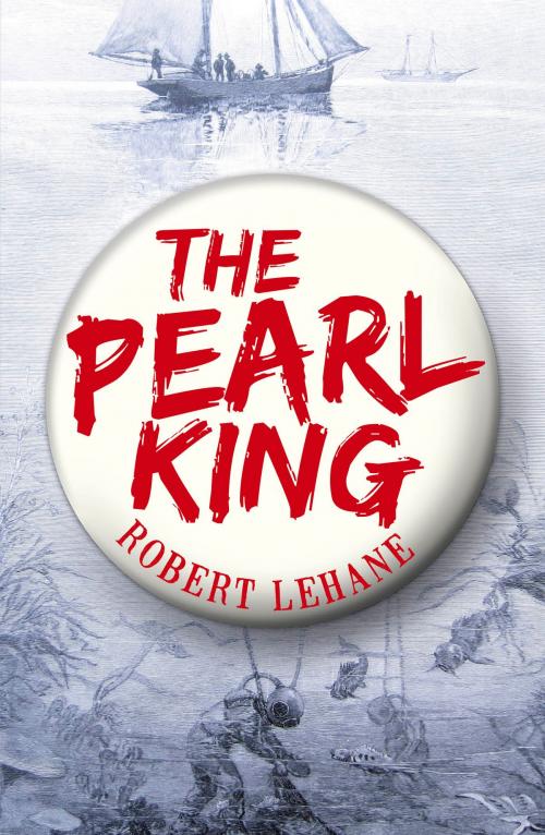 Cover of the book The Pearl King by Robert Lehane, Boolarong Press