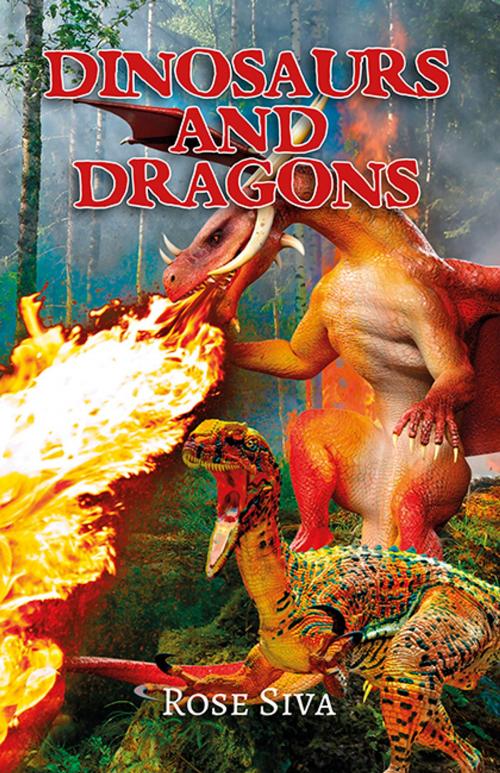 Cover of the book Dinosaurs and Dragons by Rose Siva, Boolarong Press