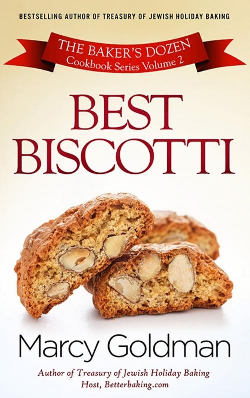 Cover of the book Best Biscotti by Marcy Goldman, River Heart Press