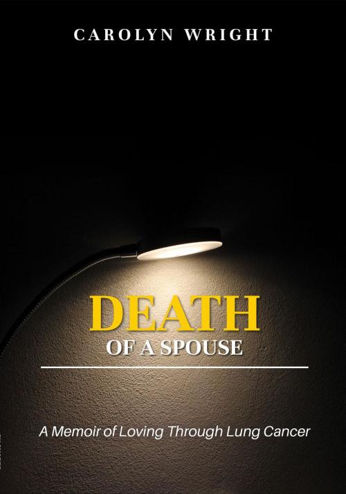 Cover of the book Death of a Spouse by Carolyn Wright, D Nicole Williams, Sh'Shares NETWORK