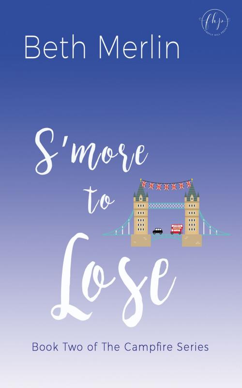 Cover of the book S'more to Lose by Beth Merlin, Firefly Hill Press, LLC