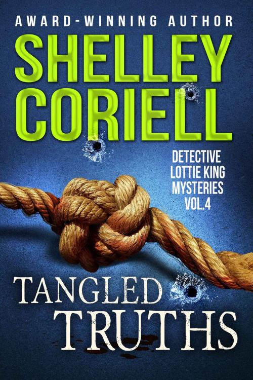Cover of the book Tangled Truths by Shelley Coriell, Winter Pear Press
