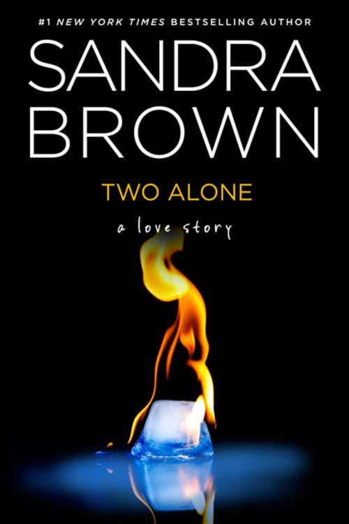 Cover of the book Two Alone by Sandra Brown, Class Ebook Editions Ltd.