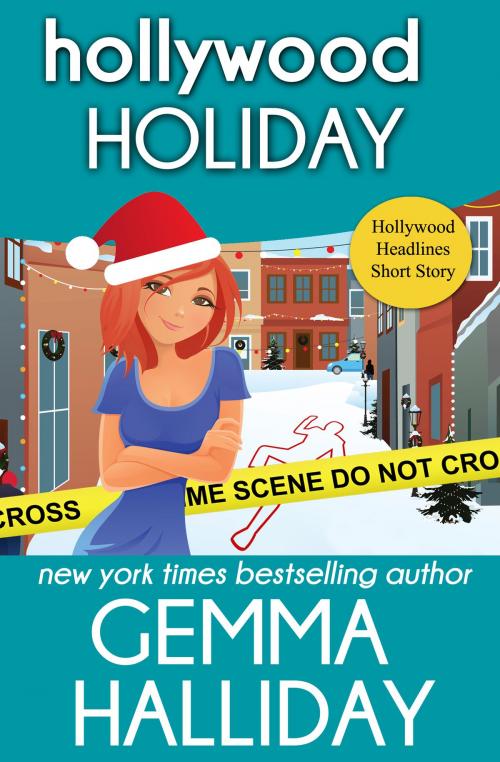 Cover of the book Hollywood Holiday (Hollywood Headlines Mysteries Short Story) by Gemma Halliday, Gemma Halliday
