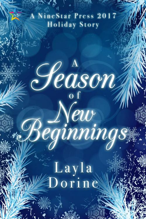 Cover of the book A Season of New Beginnings by Layla Dorine, Nine Star Press