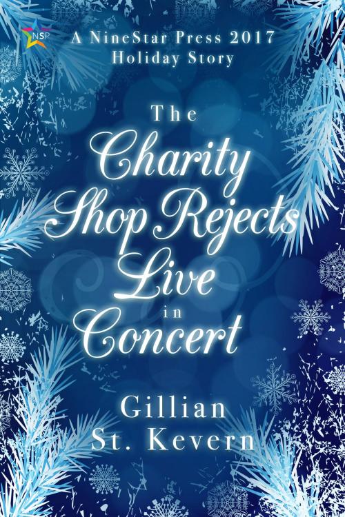 Cover of the book The Charity Shop Rejects – Live in Concert by Gillian St. Kevern, Nine Star Press
