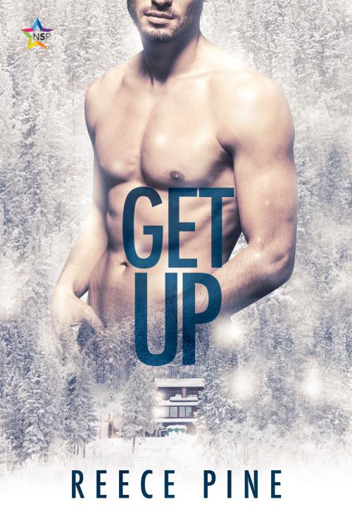 Cover of the book Get Up by Reece Pine, Nine Star Press