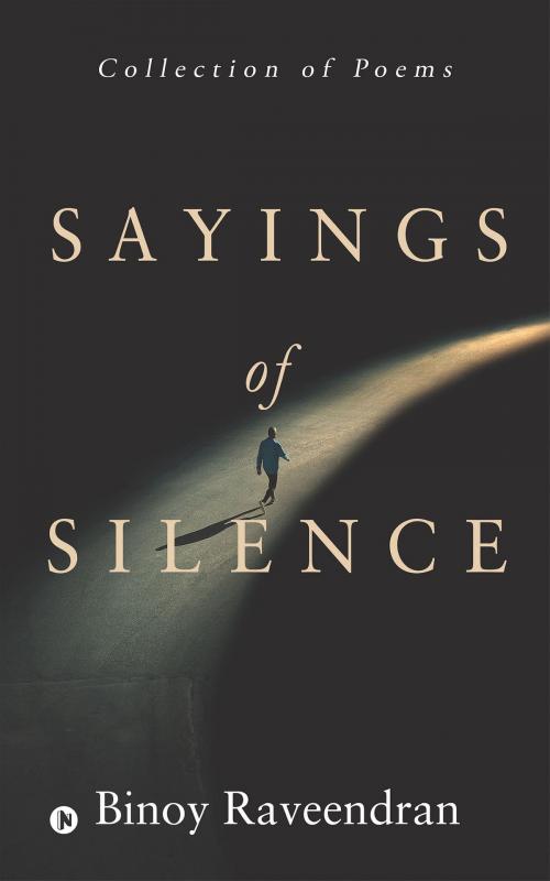 Cover of the book Sayings of Silence by Binoy Raveendran, Notion Press