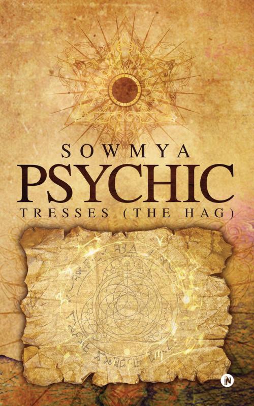 Cover of the book PSYCHIC by SOWMYA, Notion Press