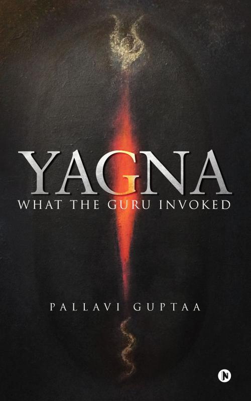 Cover of the book Yagna by PALLAVI GUPTAA, Notion Press