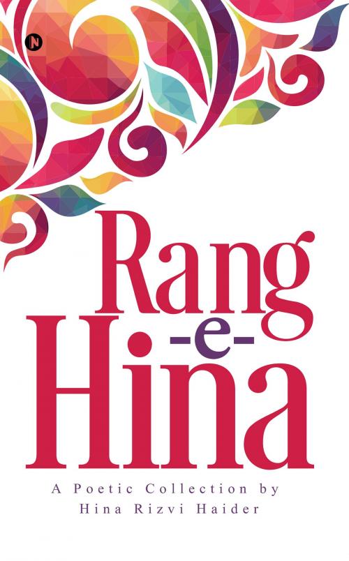 Cover of the book Rang E Hina by Hina Rizvi Haider, Notion Press