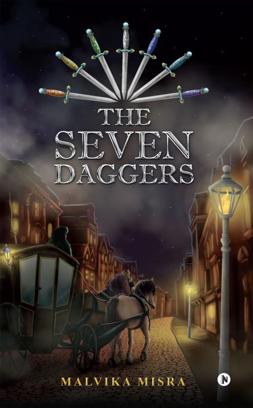 Cover of the book The Seven Daggers by MALVIKA MISRA, Notion Press