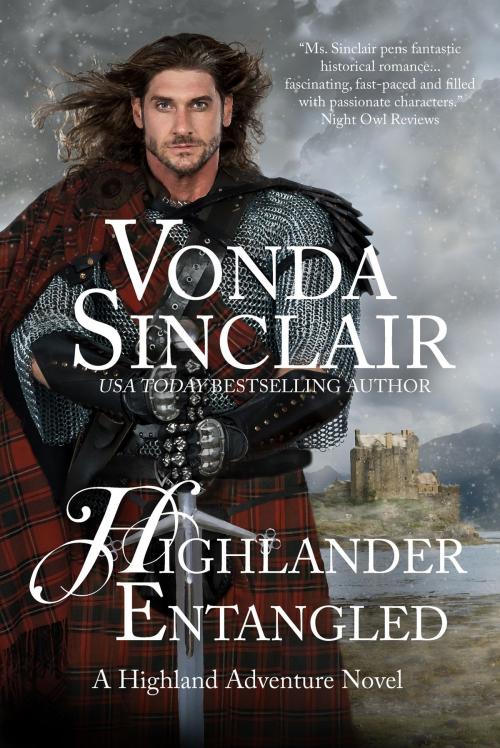 Cover of the book Highlander Entangled by Vonda Sinclair, Vonda Sinclair