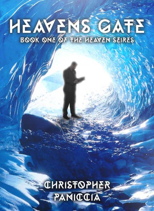 Cover of the book Heaven's Gate by Christopher Paniccia, Christopher Paniccia