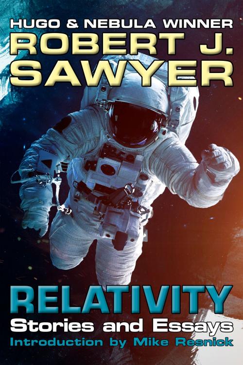 Cover of the book Relativity by Robert J. Sawyer, SFWRITER.COM Inc.