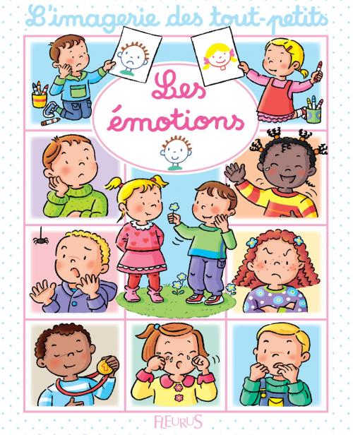 Cover of the book Les émotions by Émilie Beaumont, Fleurus