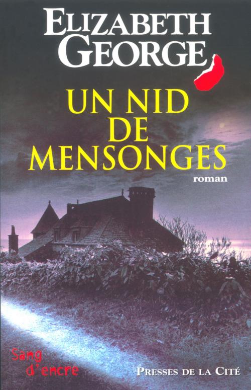 Cover of the book Un nid de mensonges by Elizabeth GEORGE, Place des éditeurs