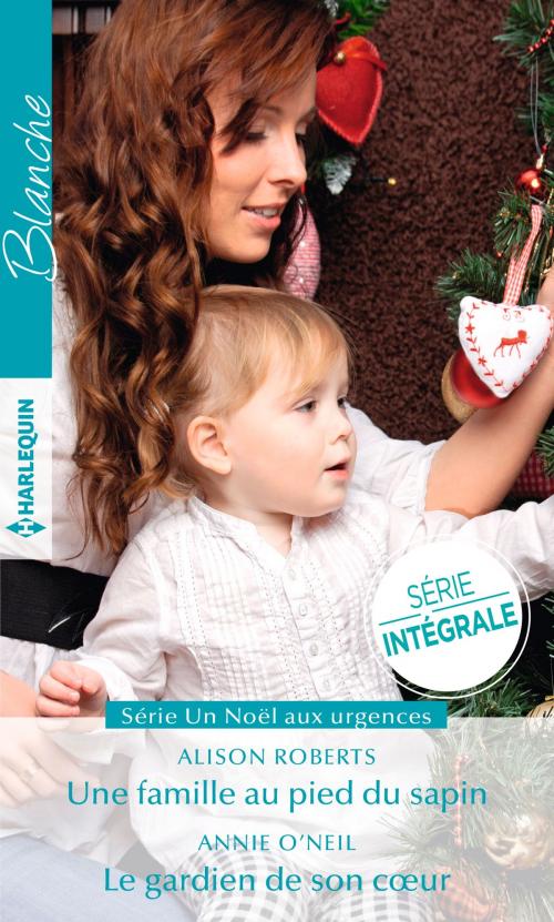 Cover of the book Une famille au pied du sapin - Le gardien de son coeur by Annie O'Neil, Alison Roberts, Harlequin