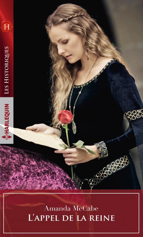 Cover of the book L'appel de la reine by Amanda McCabe, Harlequin