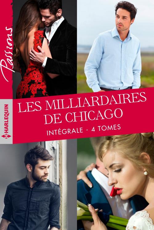 Cover of the book Intégrale "Les milliardaires de Chicago" by Barbara Dunlop, Harlequin