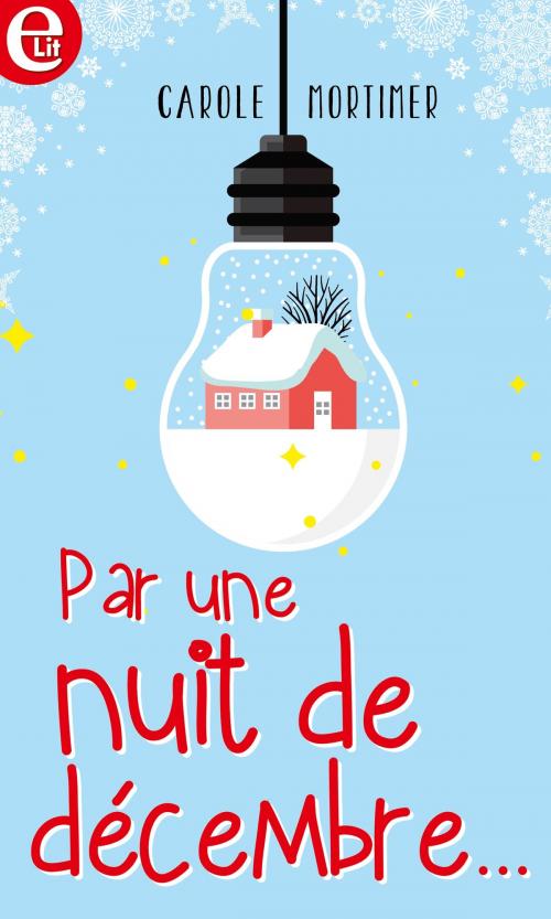 Cover of the book Par une nuit de décembre by Carole Mortimer, Harlequin