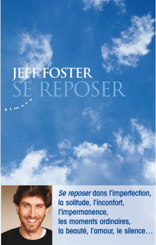 Cover of the book Se reposer by Jeff Foster, Groupe CB