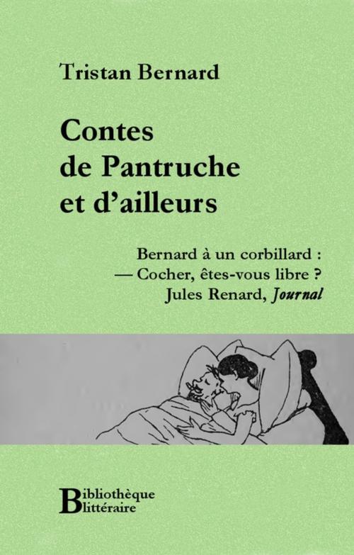 Cover of the book Contes de Pantruche et d'ailleurs by Tristan Bernard, Bibliothèque malgache