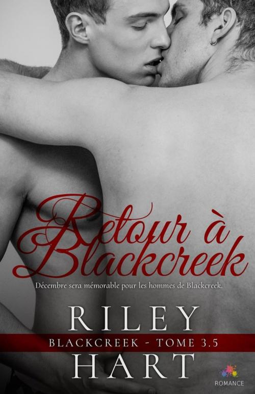 Cover of the book Retour à Blackcreek by Riley Hart, MxM Bookmark