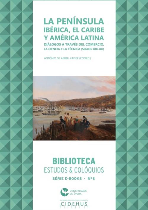 Cover of the book La Península Ibérica, el Caribe y América Latina by Collectif, Publicações do Cidehus