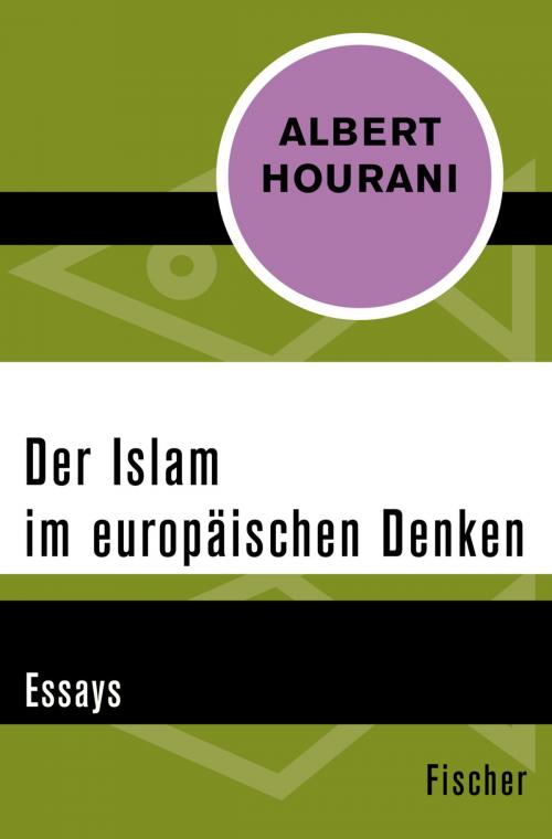 Cover of the book Der Islam im europäischen Denken by Albert Hourani, FISCHER Digital