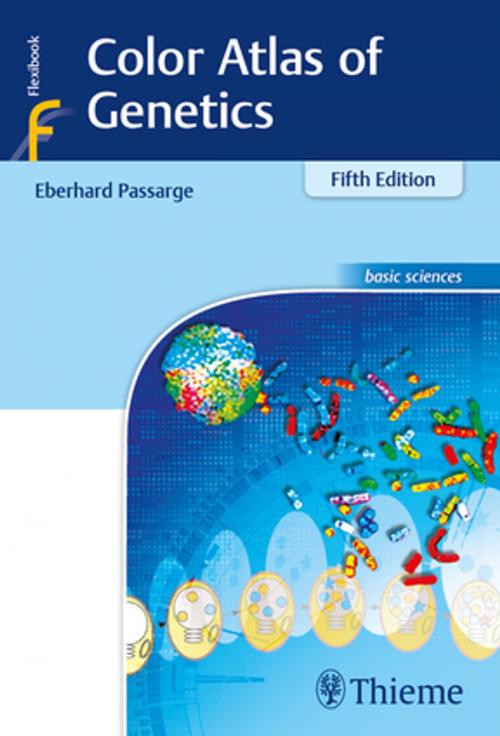Cover of the book Color Atlas of Genetics by Eberhard Passarge, Thieme
