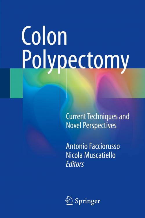 Cover of the book Colon Polypectomy by , Springer International Publishing