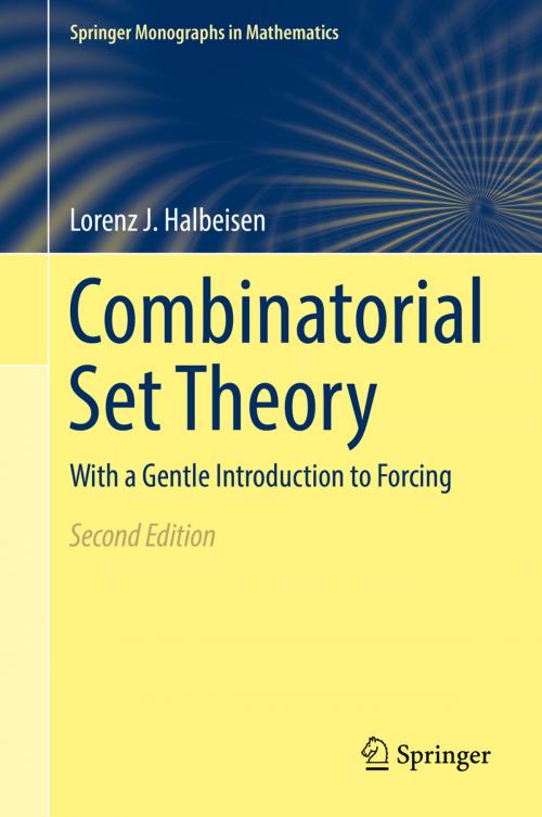 Cover of the book Combinatorial Set Theory by Lorenz J. Halbeisen, Springer International Publishing