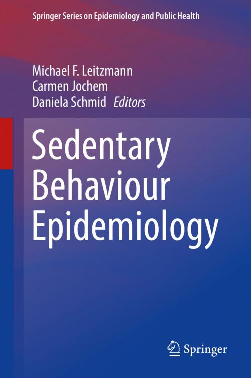 Cover of the book Sedentary Behaviour Epidemiology by , Springer International Publishing
