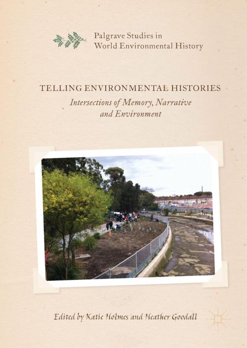 Cover of the book Telling Environmental Histories by , Springer International Publishing