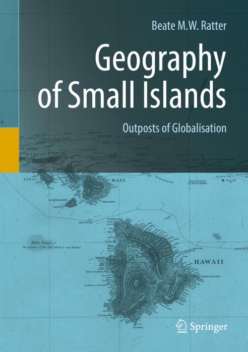 Cover of the book Geography of Small Islands by Beate M.W. Ratter, Springer International Publishing