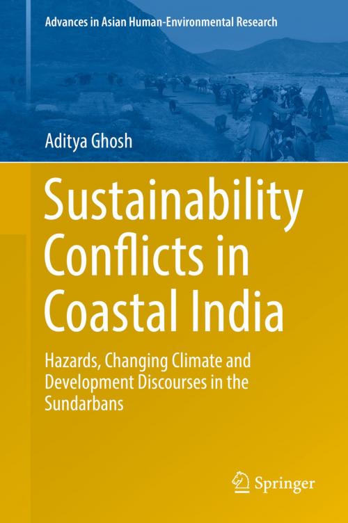Cover of the book Sustainability Conflicts in Coastal India by Aditya Ghosh, Springer International Publishing