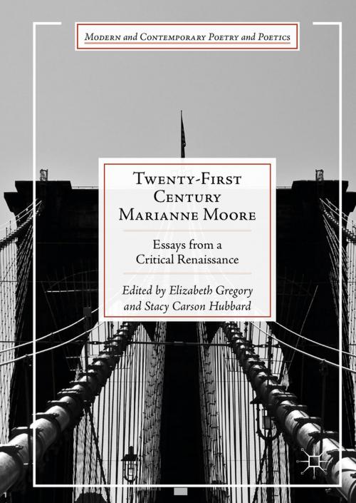 Cover of the book Twenty-First Century Marianne Moore by , Springer International Publishing