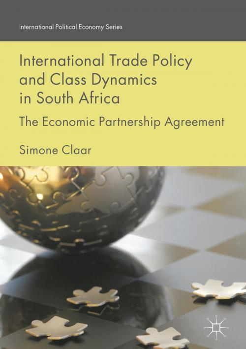 Cover of the book International Trade Policy and Class Dynamics in South Africa by Simone Claar, Springer International Publishing