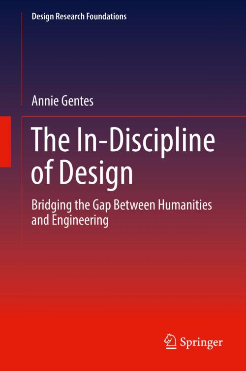 Cover of the book The In-Discipline of Design by Annie Gentes, Springer International Publishing