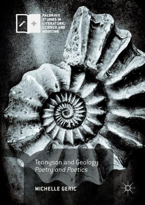 Cover of the book Tennyson and Geology by Michelle Geric, Springer International Publishing