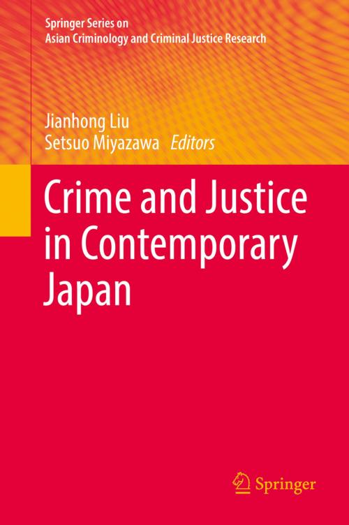 Cover of the book Crime and Justice in Contemporary Japan by , Springer International Publishing