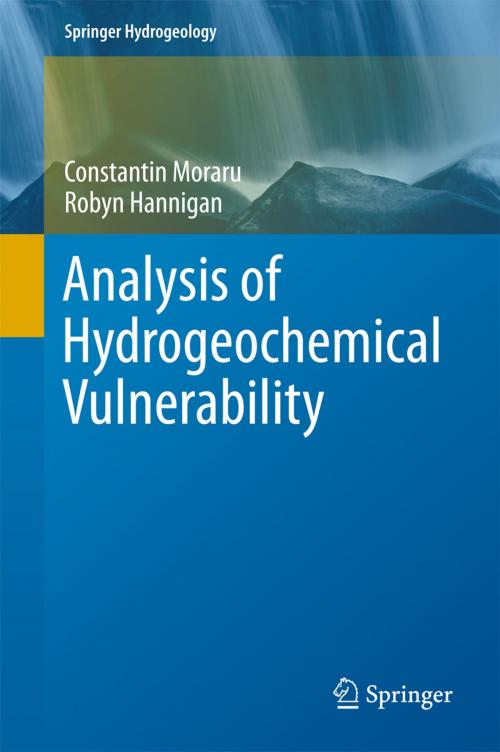 Cover of the book Analysis of Hydrogeochemical Vulnerability by Constantin Moraru, Robyn Hannigan, Springer International Publishing