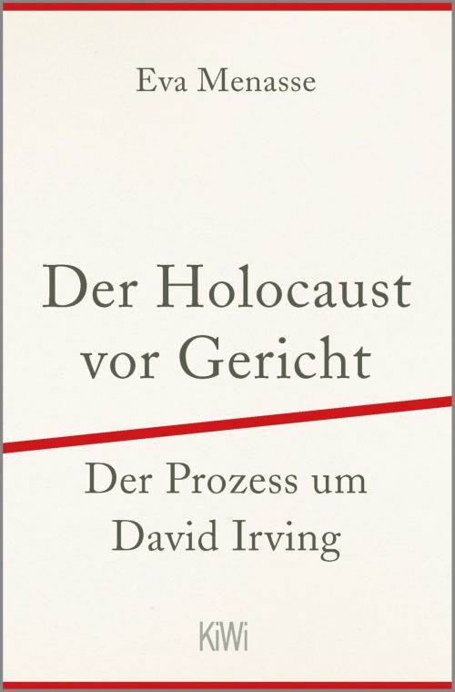 Cover of the book Der Holocaust vor Gericht by Eva Menasse, Kiepenheuer & Witsch eBook